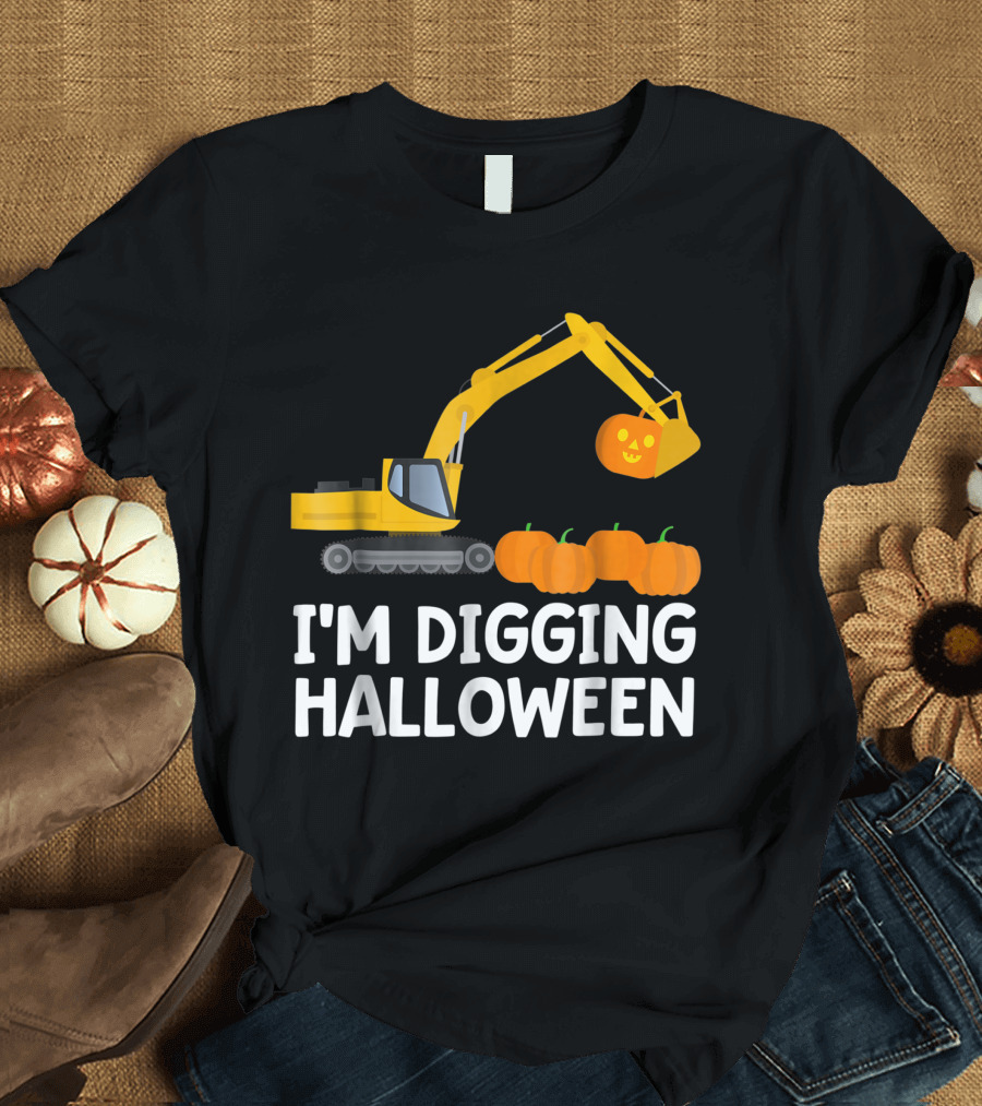 I'm Digging Halloween Excavator with Pumpkins T-Shirt