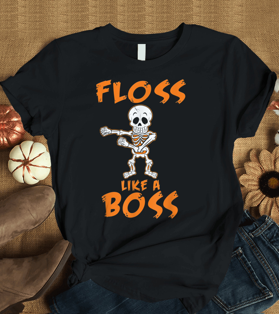 Floss Like a Boss Flossing Dance Halloween Flossing Skeleton T-Shirt