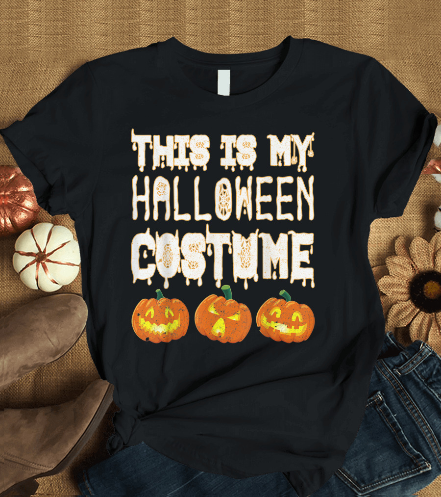 This Is My Halloween Costume Pumpkin Jack-o'-Lanterns T-Shirt
