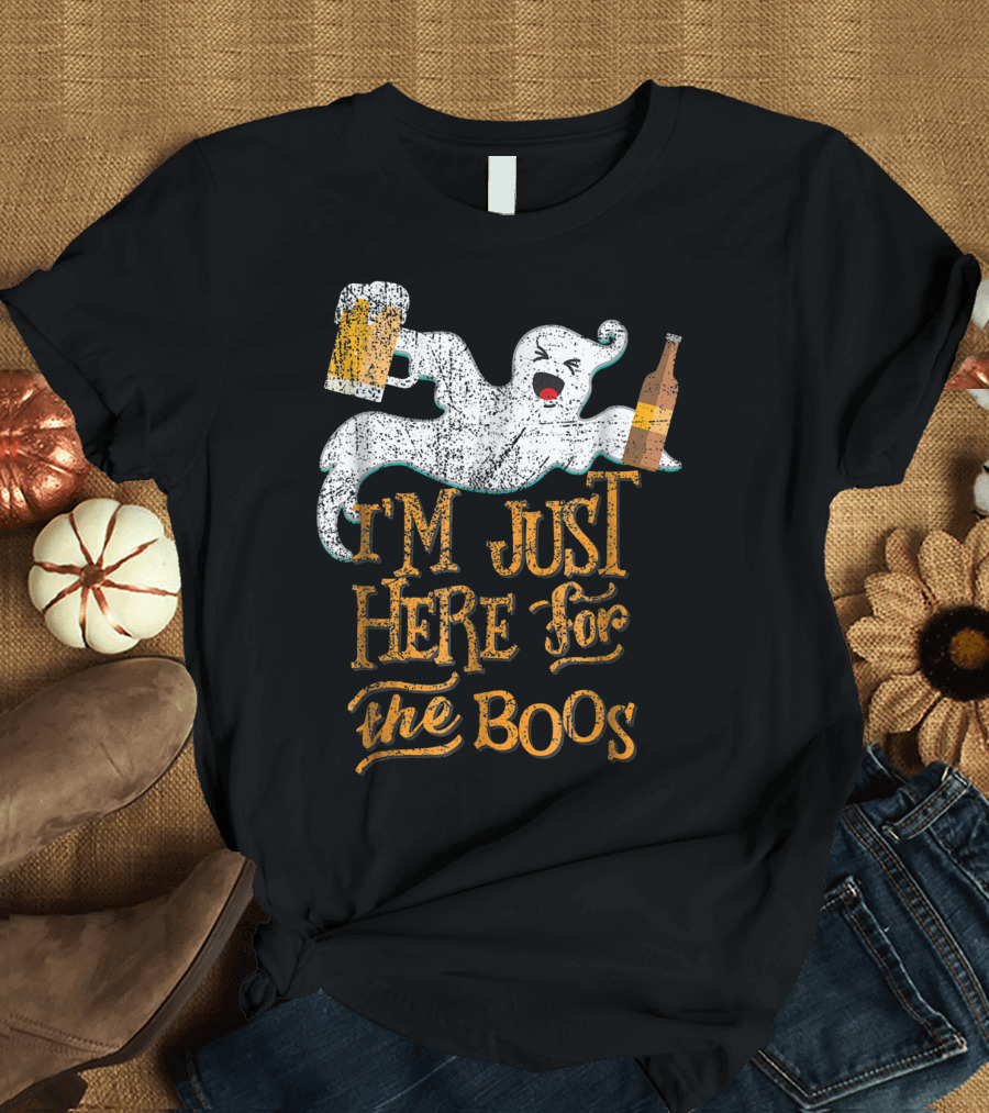 I'm Just Here for the Boos Ghost With Beer and Bottle T-Shirt