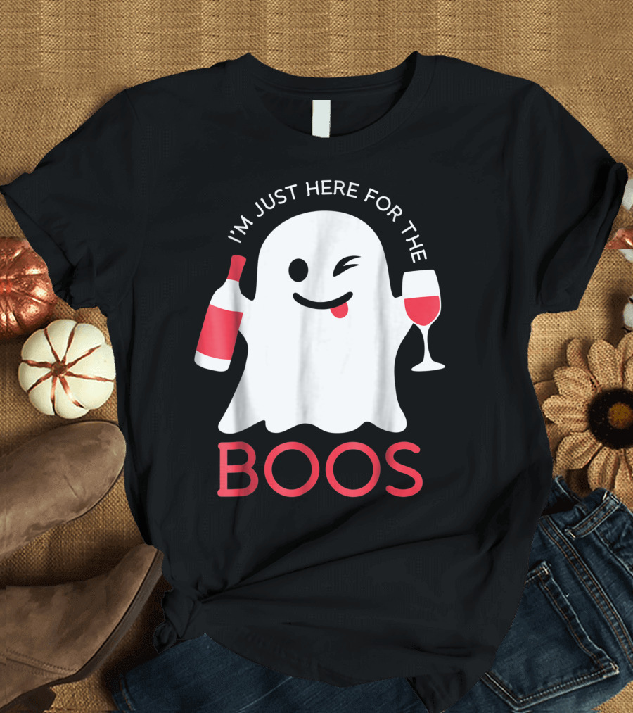I'm Just Here for the Boos Funny Halloween Ghost with Wine T-Shirt
