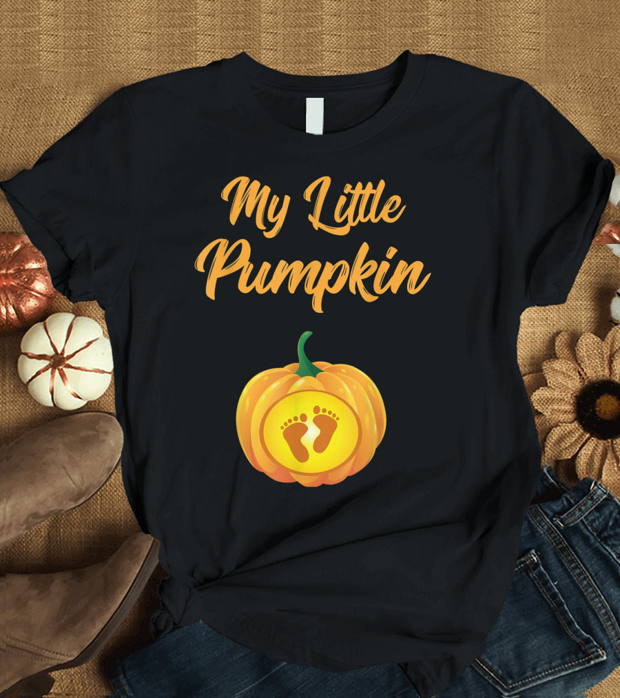 My Little Pumpkin Baby Feet Pregnancy Announcement T-Shirt