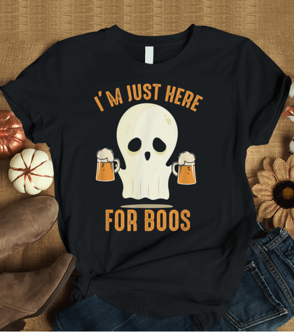 T-Shirt: I'm Just Here for Boos with Skull and Beer Mugs T-Shirt I'm Just Here for Boos with Skull and Beer Mugs T-Shirt