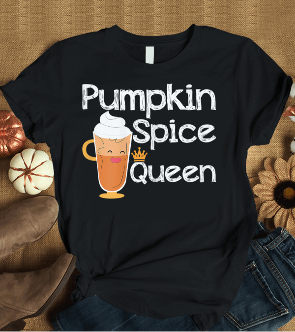 T-Shirt: Pumpkin Spice Queen Latte Halloween Girls Squad T-Shirt Pumpkin Spice Queen Latte Halloween Girls Squad T-Shirt