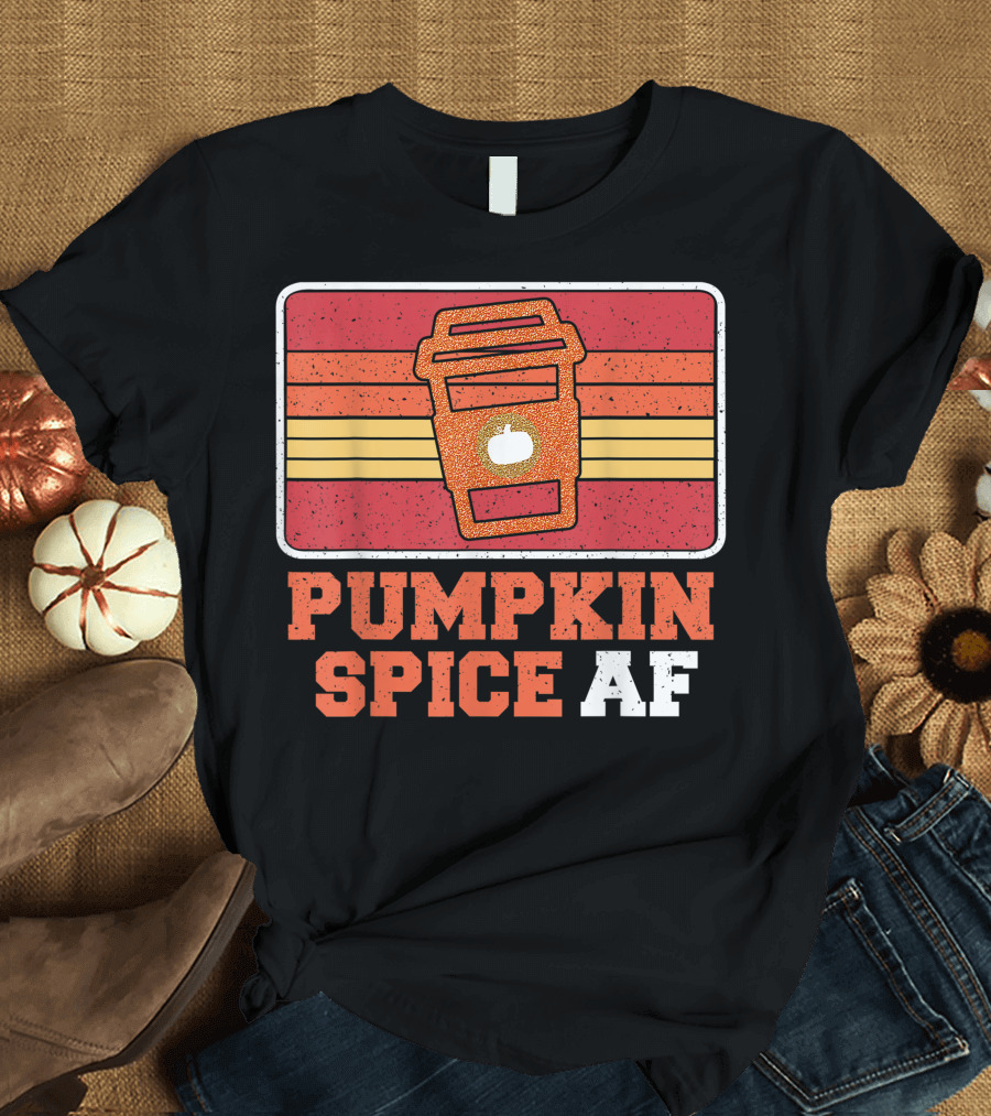 Pumpkin Spice AF Coffee Cup Vintage Halloween Latte T-Shirt