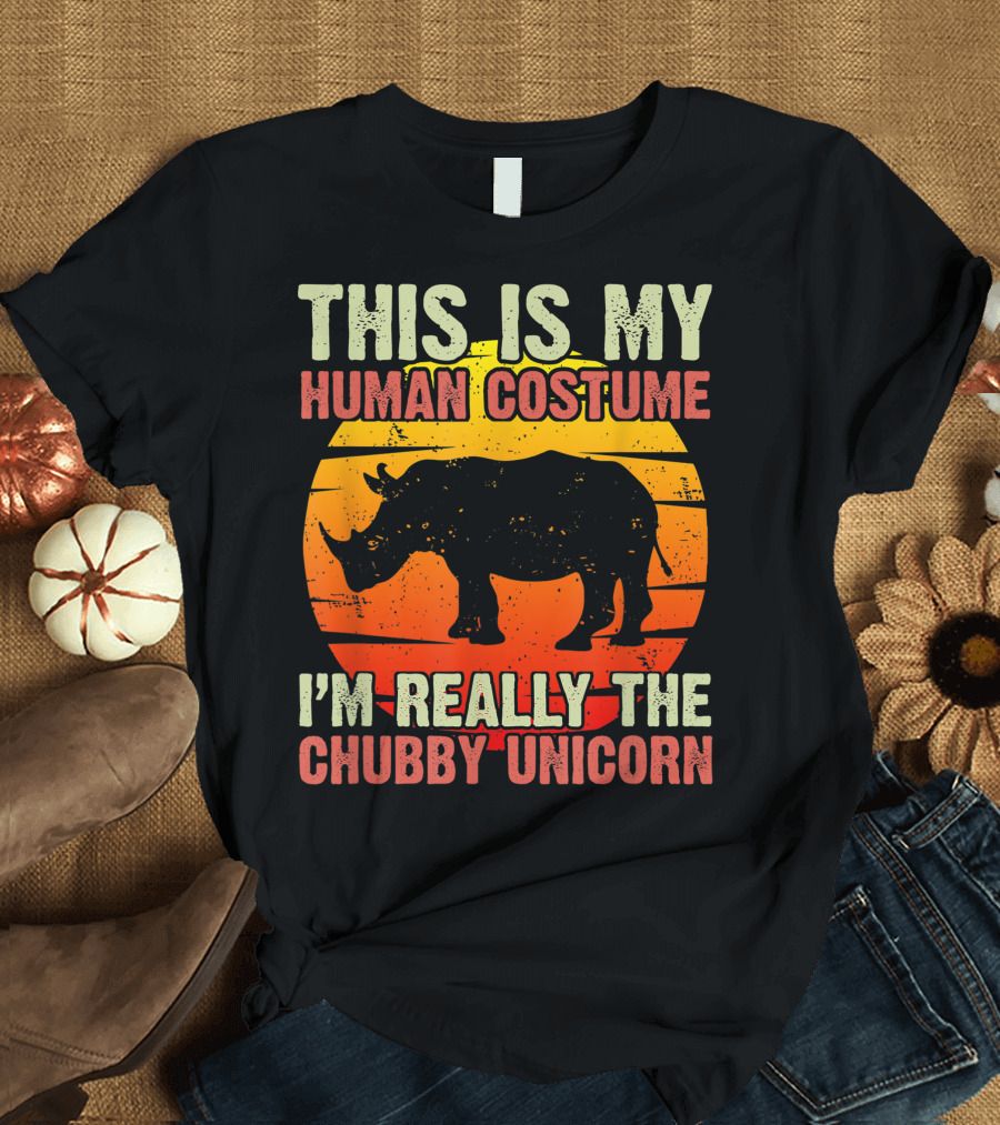 This Is My Human Costume I'm Really the Chubby Unicorn Rhino Halloween T-Shirt