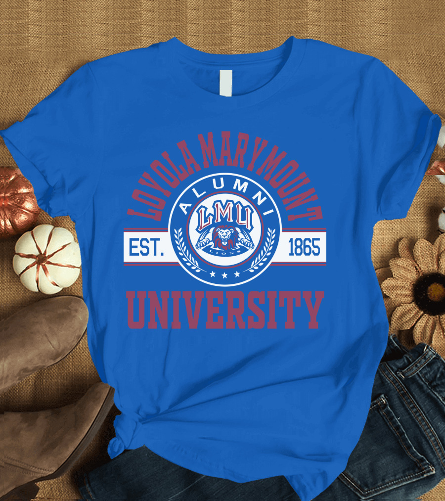 Loyola Marymount University Alumni LMU Lions Est. 1865 T-Shirt