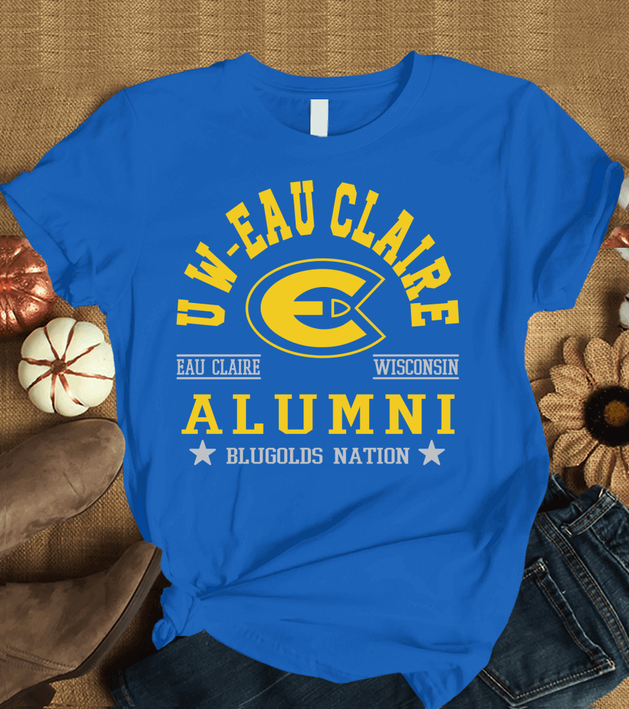 UW Eau Claire Alumni Blugolds Nation Eau Claire Wisconsin T-Shirt