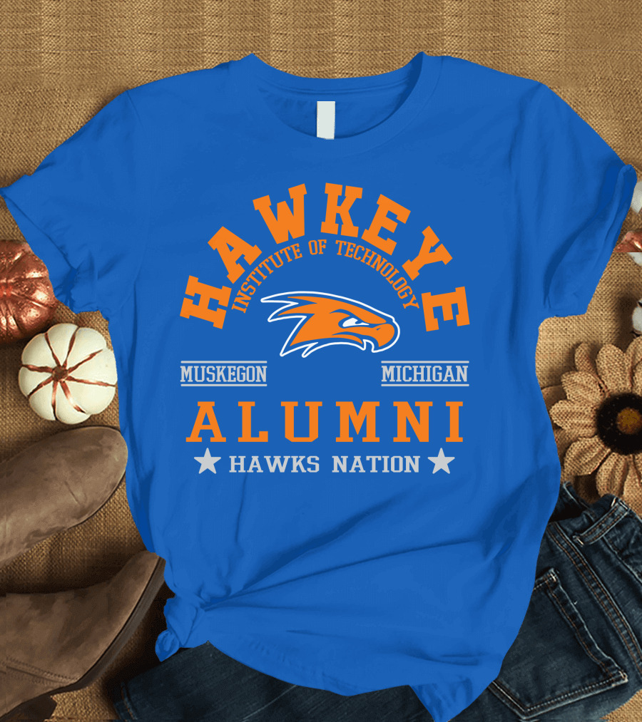 Hawkeye Institute of Technology Muskegon Michigan Alumni Hawks Nation T-Shirt