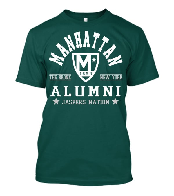 Manhattan 1853 The Bronx New York Alumni Jaspers Nation T-Shirt