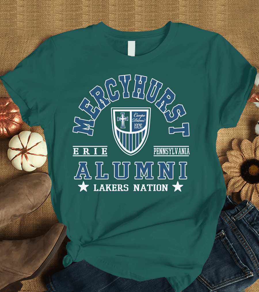 Mercyhurst Alumni Erie Pennsylvania Carpe Diem 1926 Lakers Nation T-Shirt