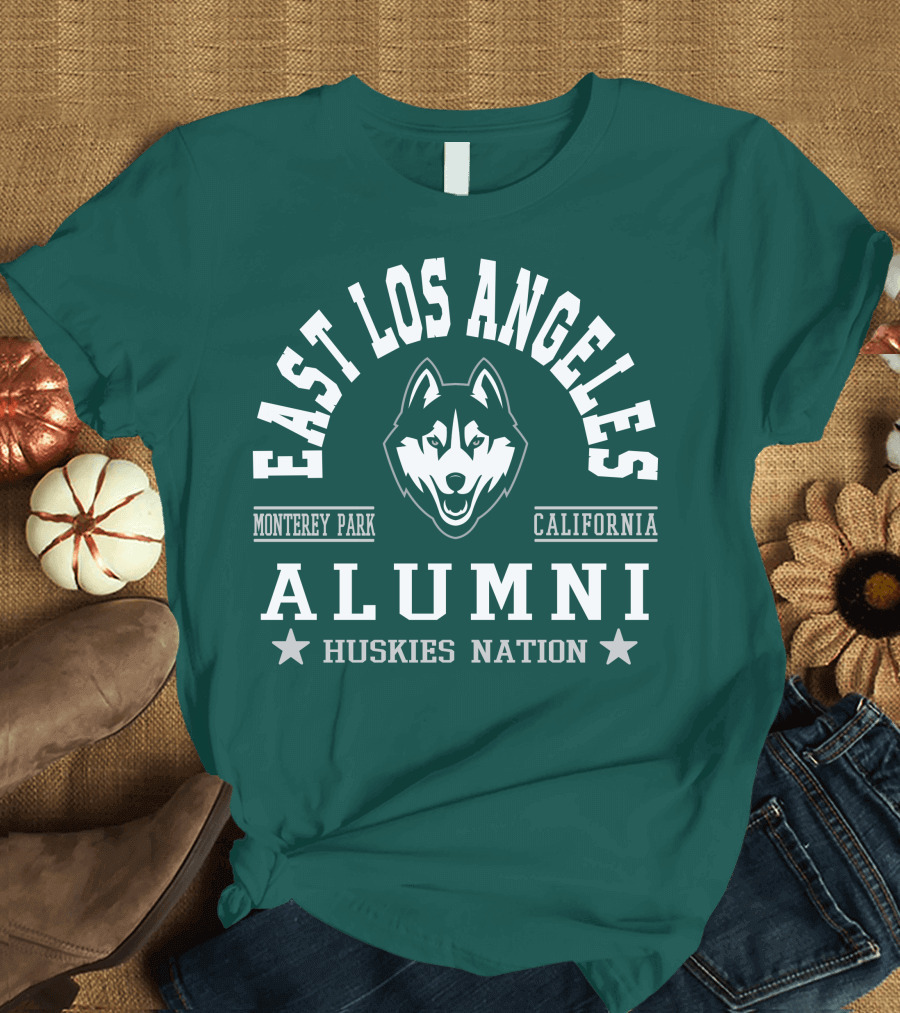 East Los Angeles Monterey Park California Alumni Huskies Nation T-Shirt