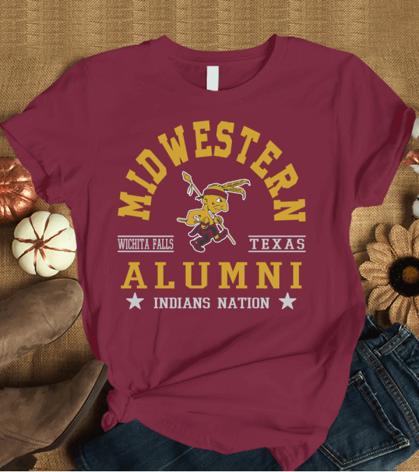T-Shirt: Midwestern Alumni Indians Nation Wichita Falls Texas T-Shirt Midwestern Alumni Indians Nation Wichita Falls Texas T-Shirt