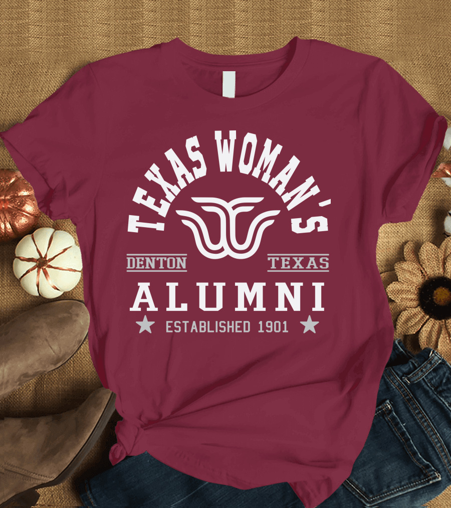 Texas Woman's University Alumni Denton Texas Established 1901 T-Shirt
