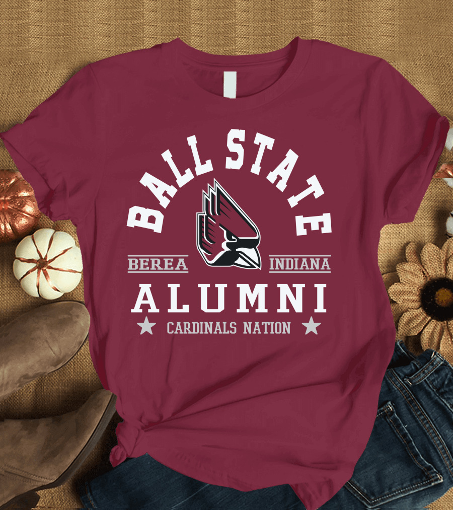 Ball State University Alumni Cardinals Nation Berea Indiana T-Shirt