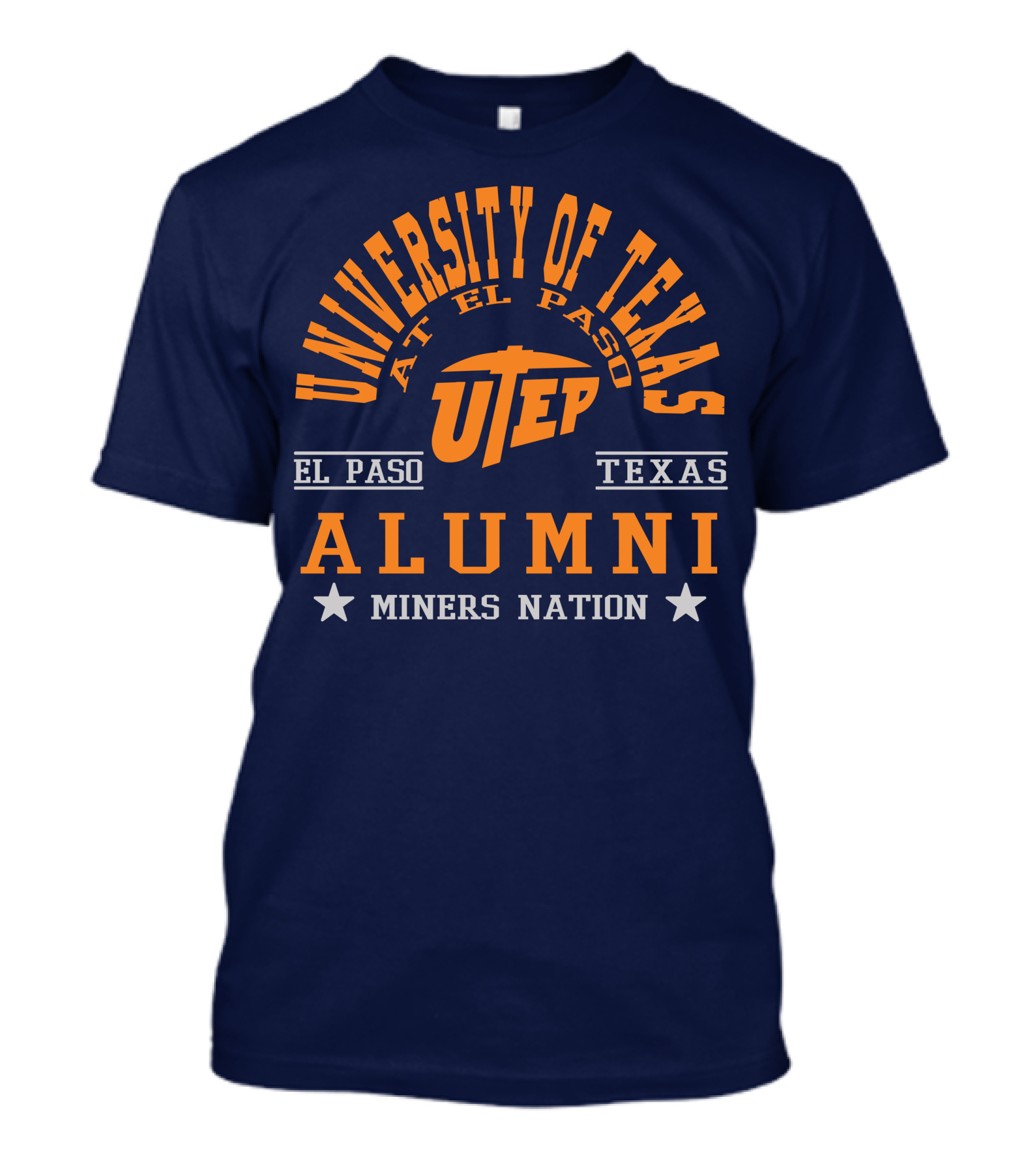 University Of Texas At El Paso UTEP Alumni Miners Nation El Paso Texas T-Shirt