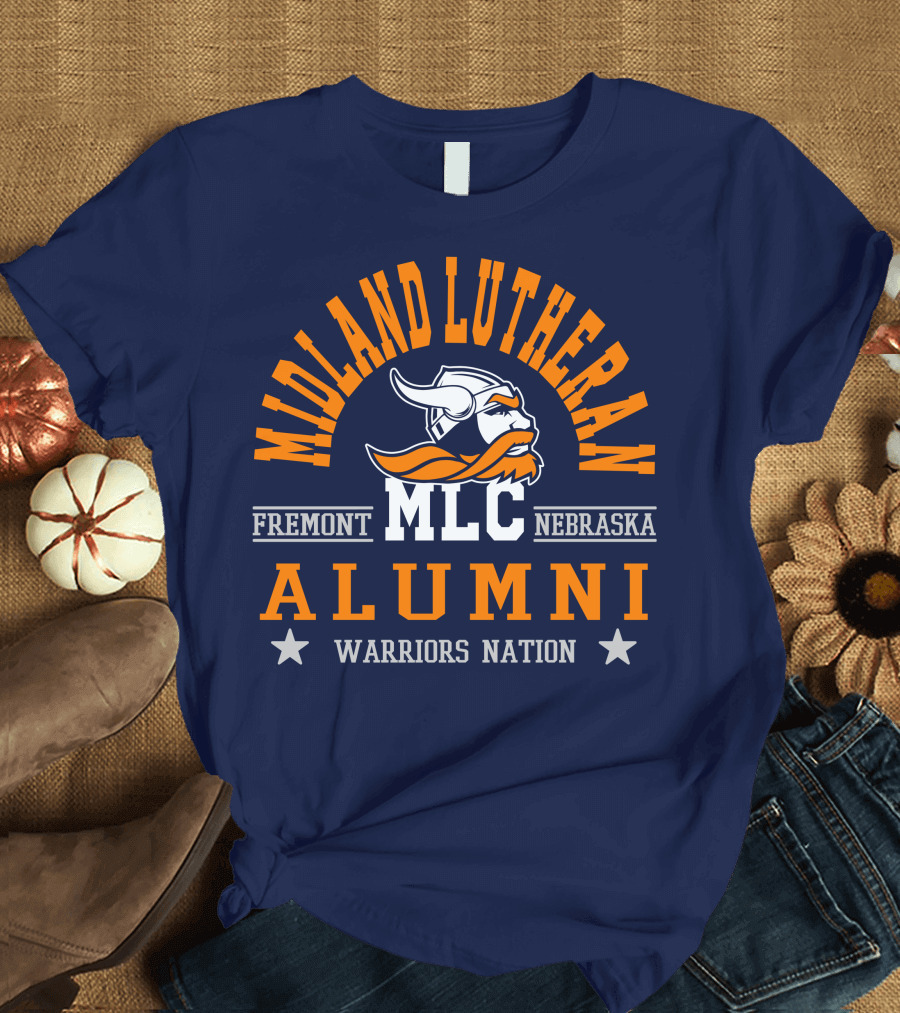 Midland Lutheran College Fremont Nebraska MLC Alumni Warriors Nation T-Shirt