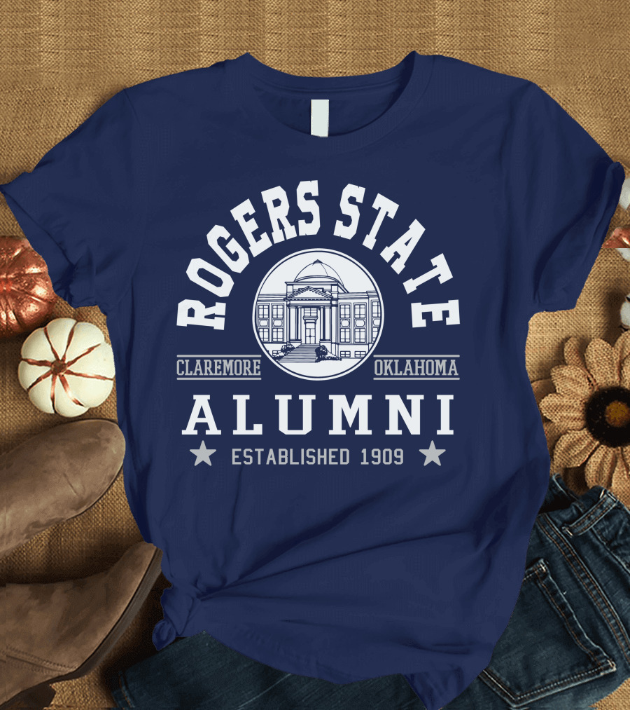 Rogers State Alumni Claremore Oklahoma Established 1909 T-Shirt