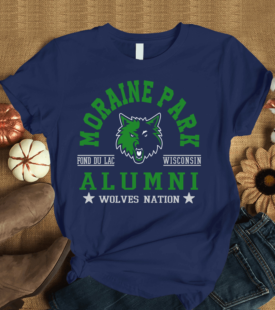 Moraine Park Alumni Wolves Nation Fond du Lac Wisconsin T-Shirt