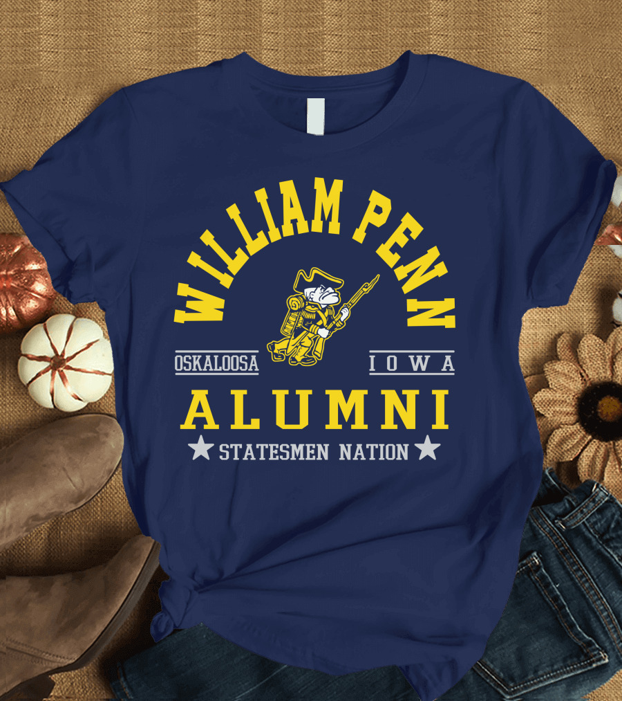 William Penn Oskaloosa Iowa Alumni Statesmen Nation T-Shirt