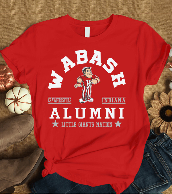 T-Shirt: Wabash Alumni Crawsfordville Indiana Little Giants Nation T-Shirt Wabash Alumni Crawsfordville Indiana Little Giants Nation T-Shirt