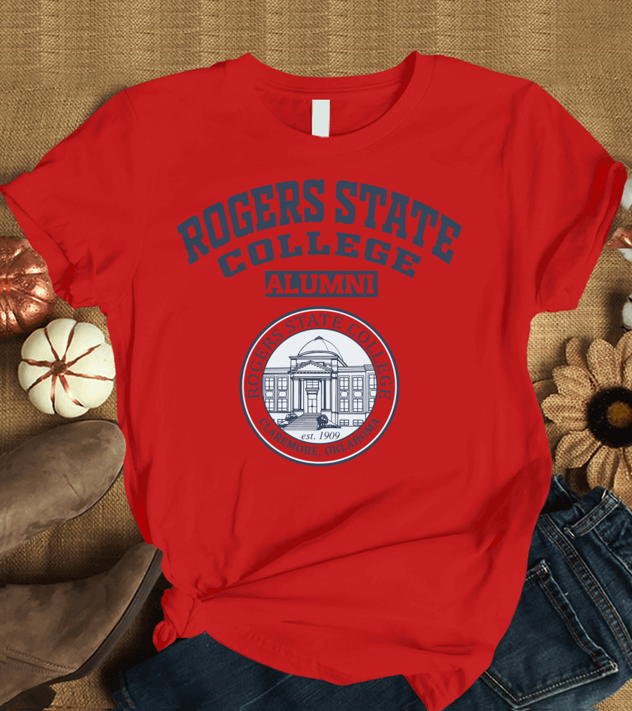 ROGERS STATE COLLEGE ALUMNI CLAREMORE OKLAHOMA EST 1909 T-Shirt