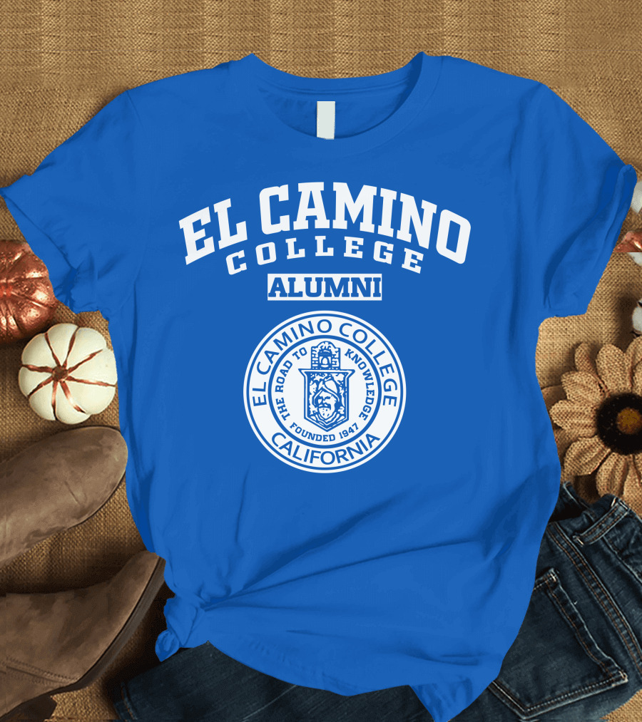 El Camino College Alumni The Road to Knowledge Founded 1947 California T-Shirt