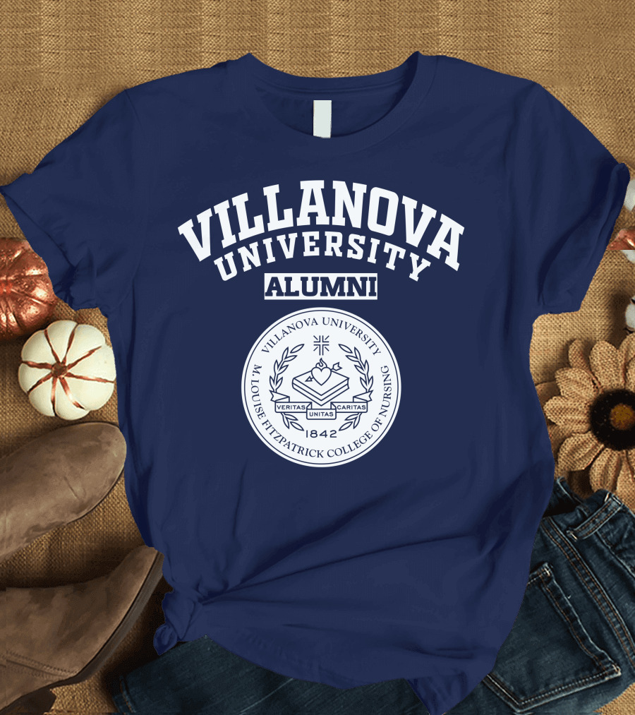 Villanova University Alumni M. Louise Fitzpatrick College of Nursing 1842 Veritas Unitas Caritas T-Shirt