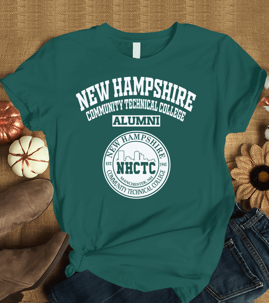 New Hampshire Community Technical College Alumni NHCTC Manchester NH 1945 T-Shirt