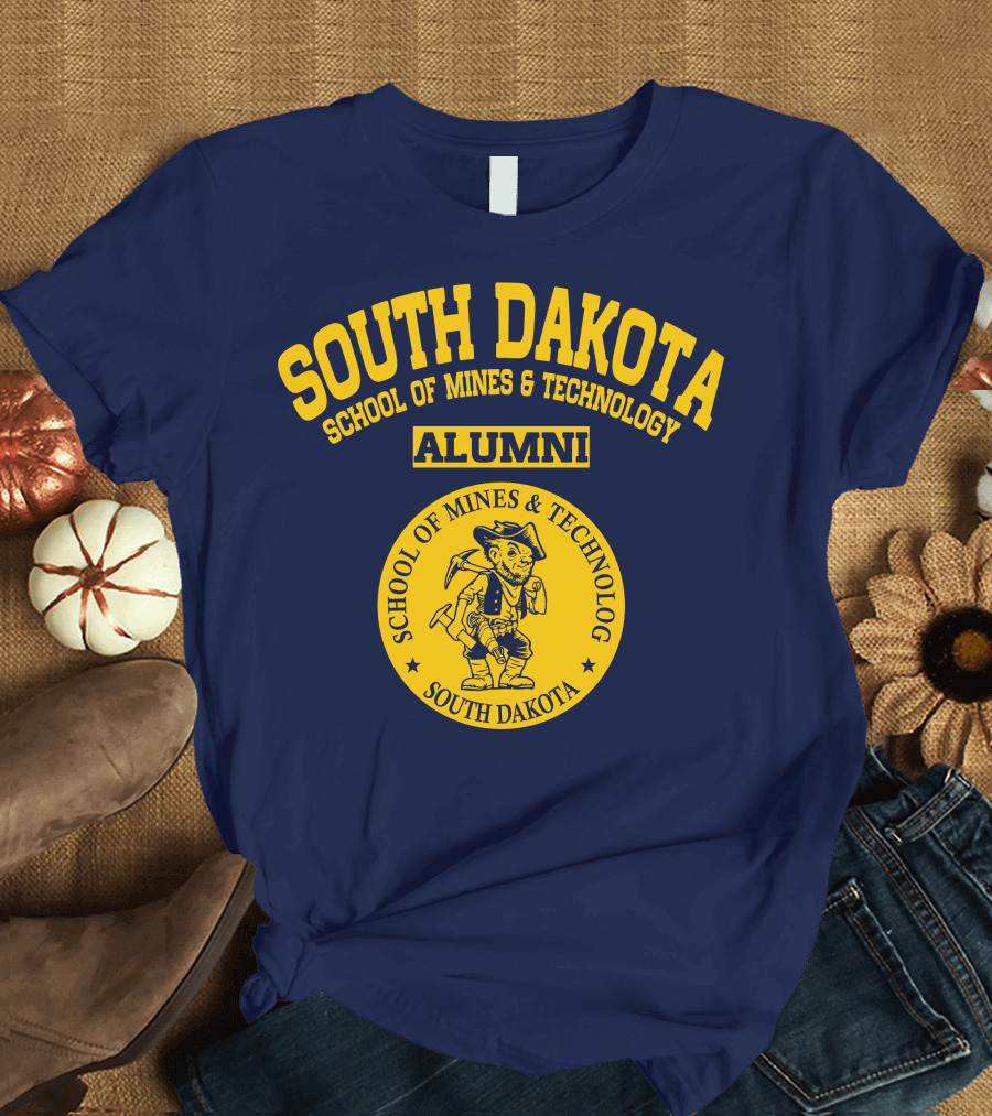 SOUTH DAKOTA SCHOOL OF MINES and TECHNOLOGY ALUMNI SOUTH DAKOTA SCHOOL OF MINES and TECHNOLOGY T-Shirt