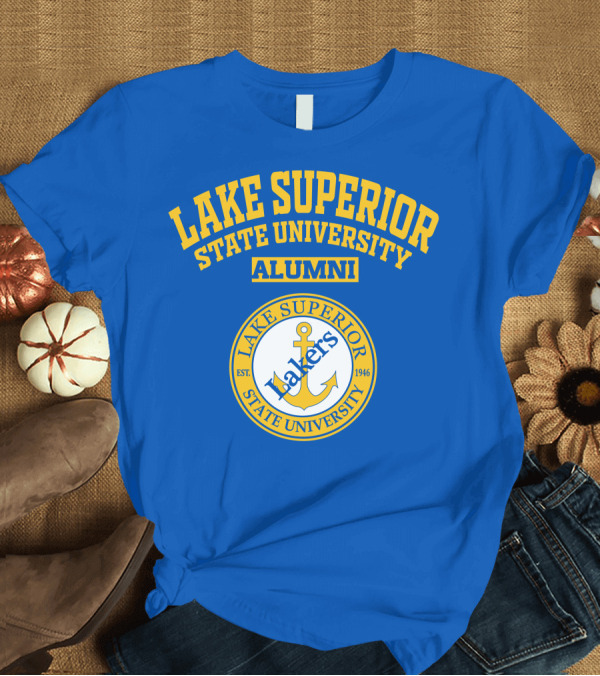 T-Shirt: Lake Superior State University Alumni Lakers Anchor Logo Est 1946 T-Shirt Lake Superior State University Alumni Lakers Anchor Logo Est 1946 T-Shirt