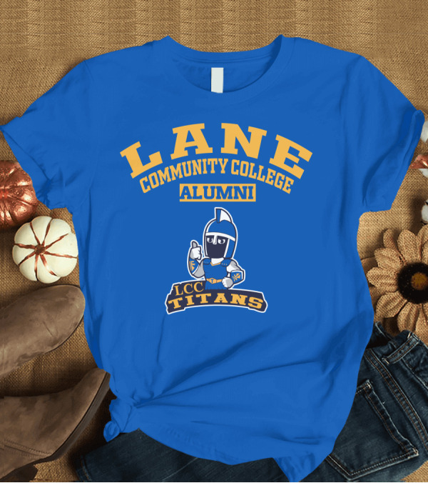 T-Shirt: Lane Community College LCC Titans Alumni T-Shirt Lane Community College LCC Titans Alumni T-Shirt