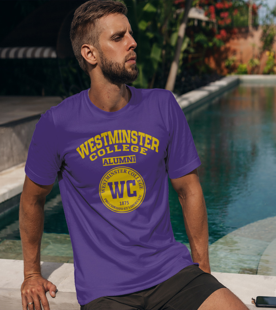 Westminster College Alumni WC Pro Christo Et Libertate 1875 T-Shirt