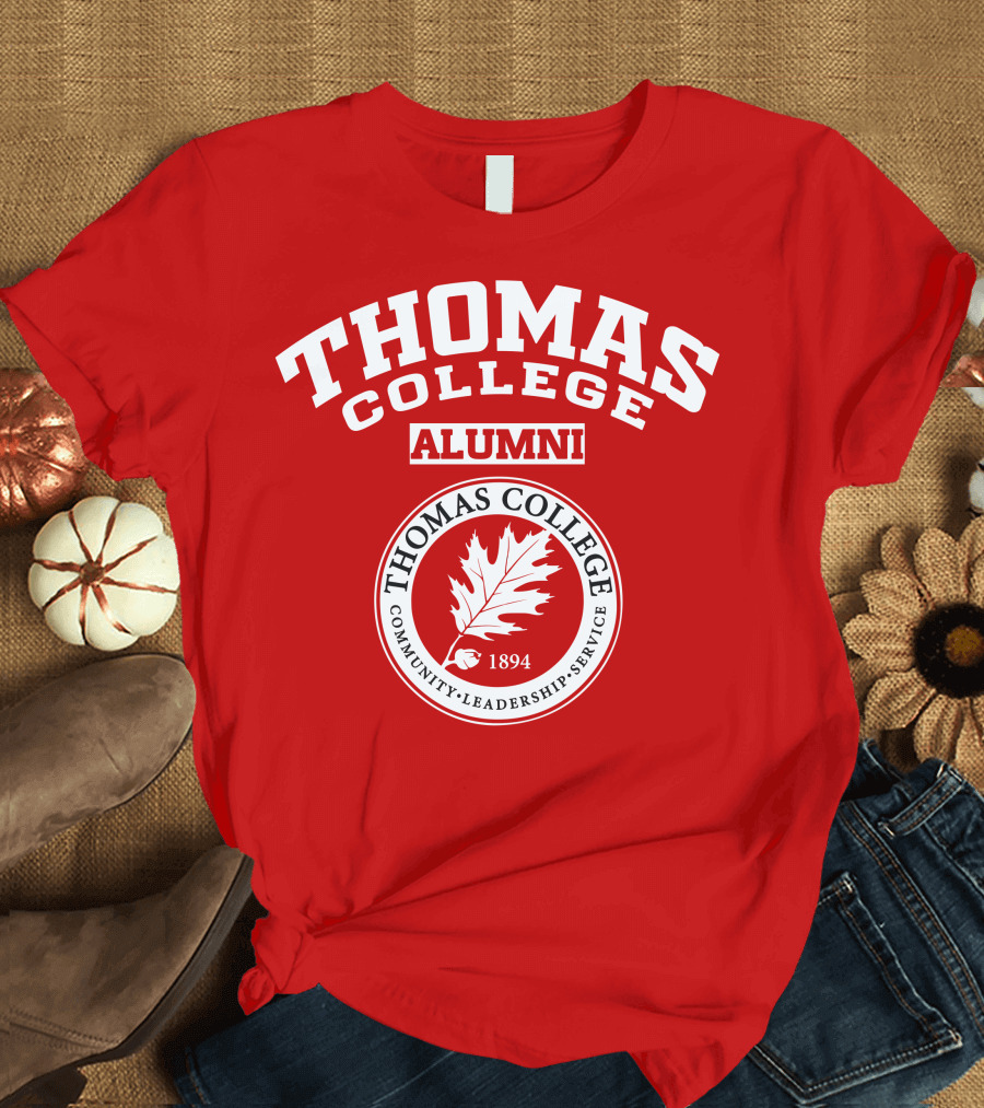 Thomas College Alumni Community Leadership Service 1894 T-Shirt