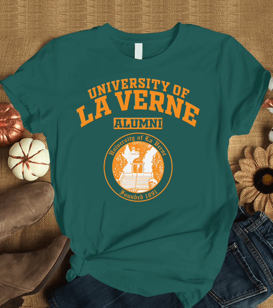 University of La Verne Alumni Founded 1891 T-Shirt