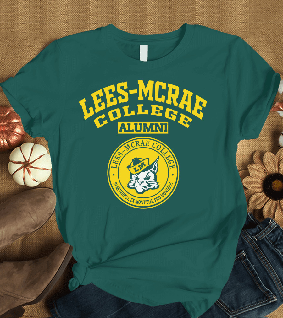LEES-MCRAE COLLEGE ALUMNI LEES-MCRAE COLLEGE IN MONTIBUS EX MONTIBUS PRO MONTIBUS LM T-Shirt