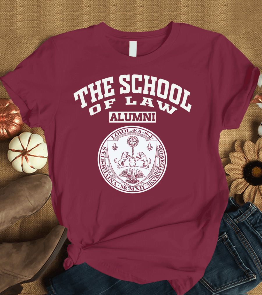 The School of Law Alumni Loyola Universitas Seal T-Shirt
