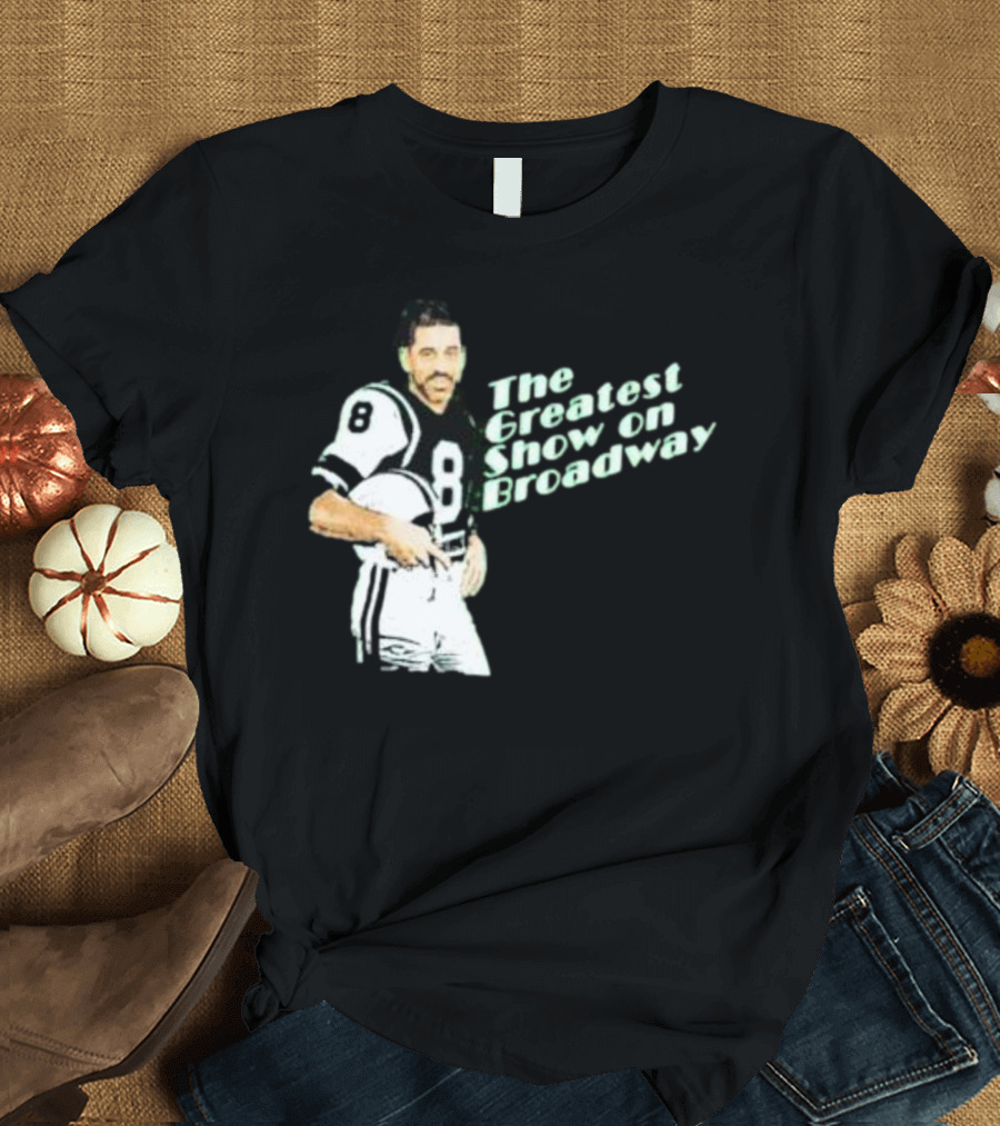 The Greatest Show On Broadway Football Icon With Number 8 Jersey T-Shirt