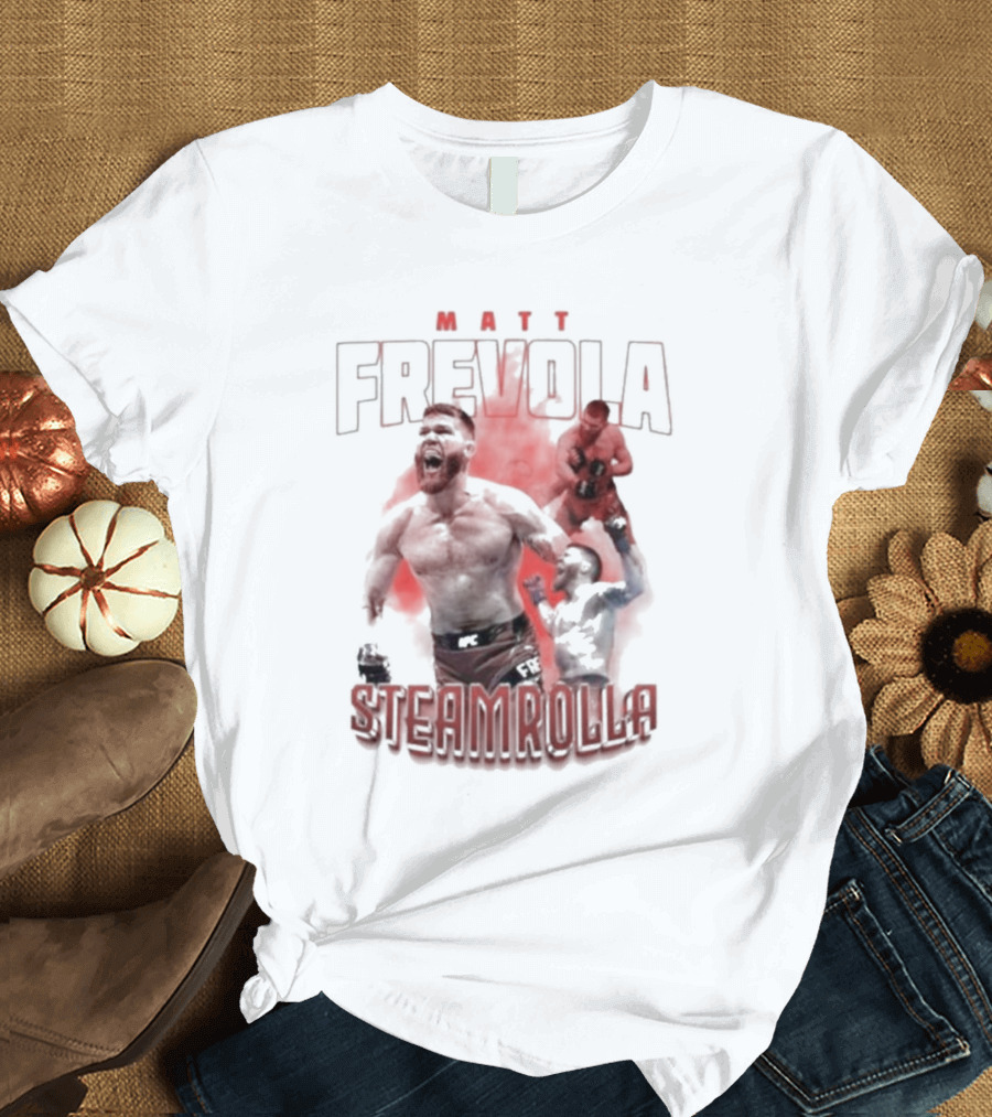 MATT FREVOLA STEAMROLLA Fiery MMA Fighter Action Scene T-Shirt