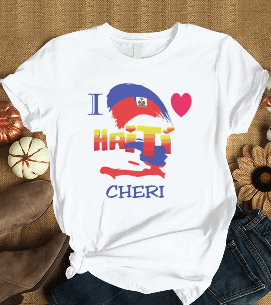I Love Haiti Cheri Haitian Flag Heart T-Shirt
