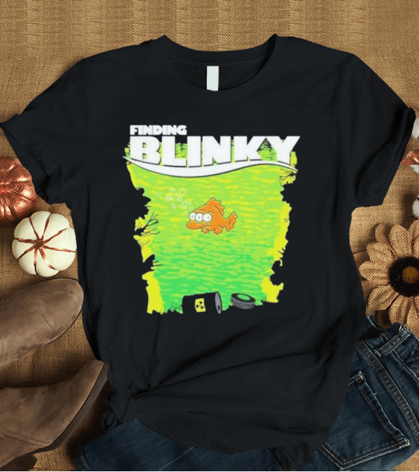 T-Shirt: Finding Blinky Three-Eyed Fish Dump Reference T-Shirt Finding Blinky Three-Eyed Fish Dump Reference T-Shirt