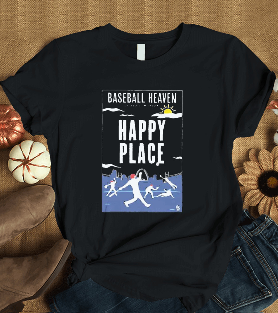 Cardinals Baseball Heaven Happy Place T-Shirt