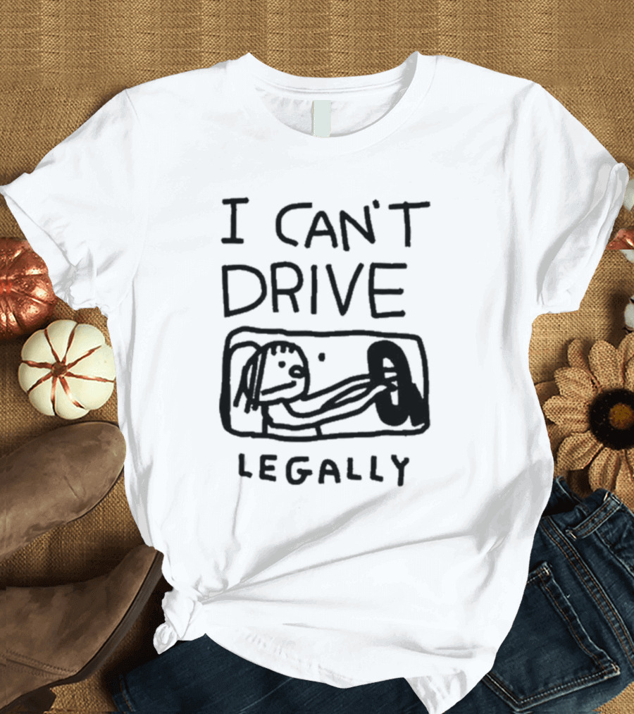 Zoe Bread I Can’t Drive Legally Cartoon Drawing Steering Wheel T-Shirt
