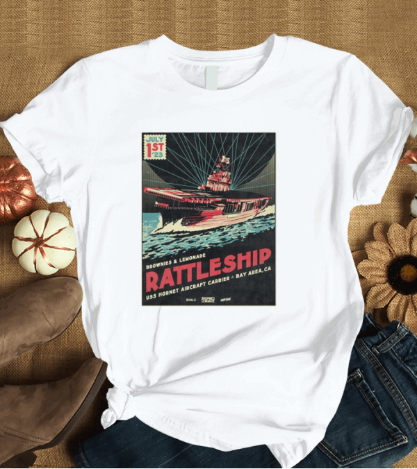 T-Shirt: Brownies and Lemonade Rattleship USS Hornet Aircraft Carrier Bay Area CA July 1st 23 T-Shirt Brownies and Lemonade Rattleship USS Hornet Aircraft Carrier Bay Area CA July 1st 23 T-Shirt