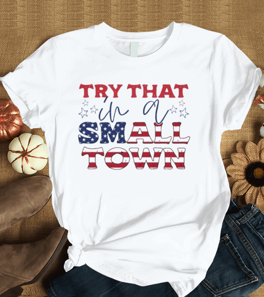 Jason Aldean Try That in a Small Town Red White Blue Stars T-Shirt