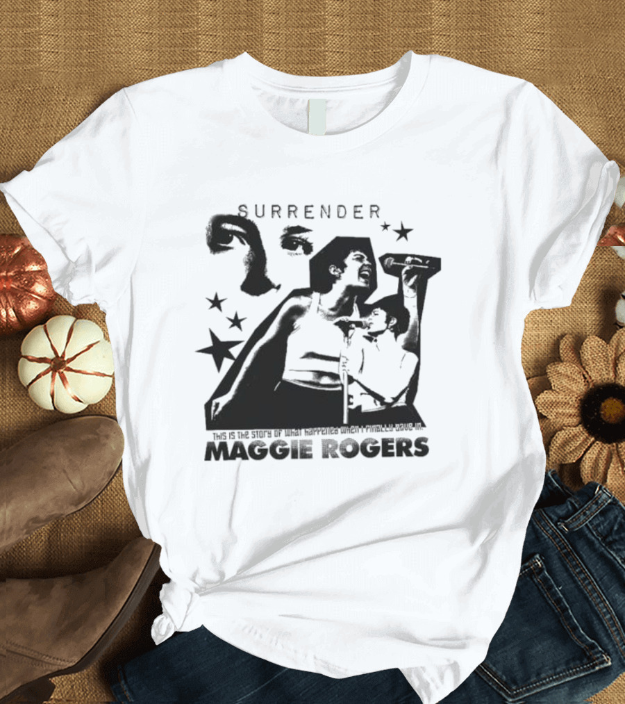 Surrender Maggie Rogers Performance Stage T-Shirt