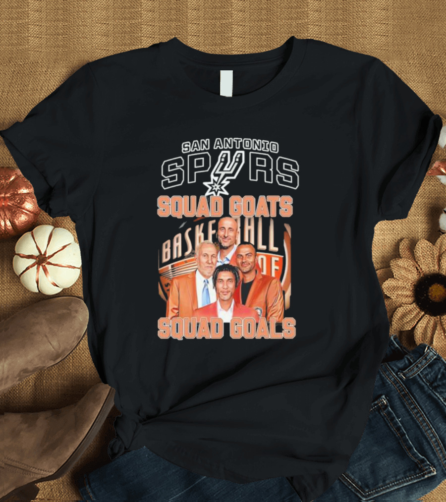 San Antonio Spurs Basketball Squad Goats Squad Goals T-Shirt