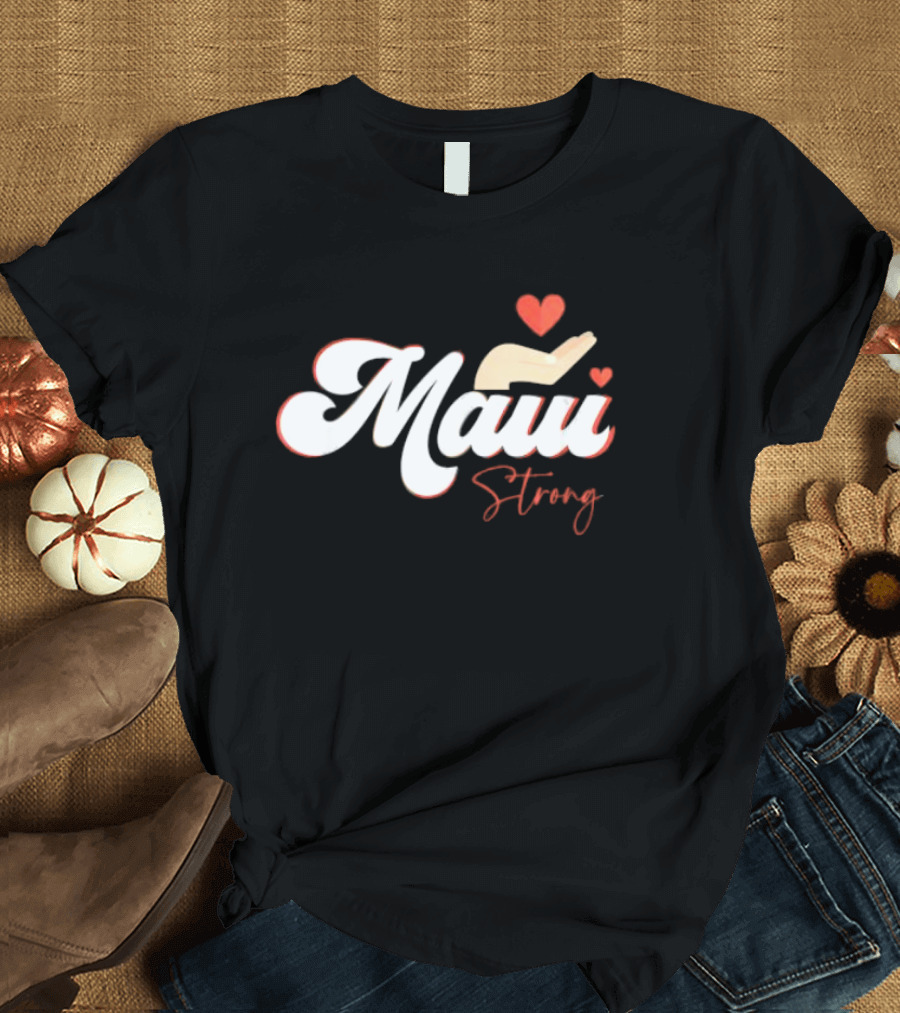 Maui Strong Vintage Hawaii Island I Love Hawaii T-Shirt