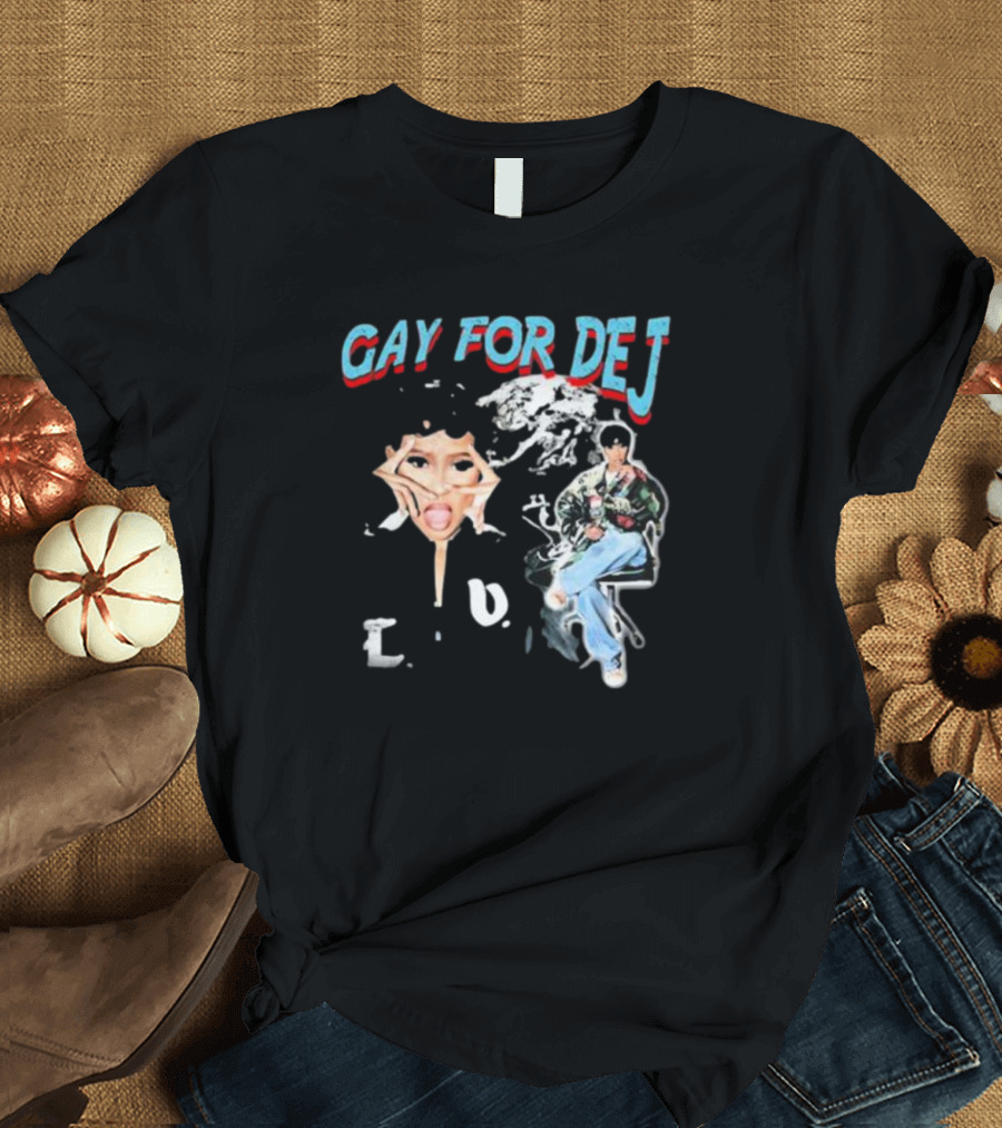 GAY FOR DEJ Pop Art Style With Fashionable Poses T-Shirt