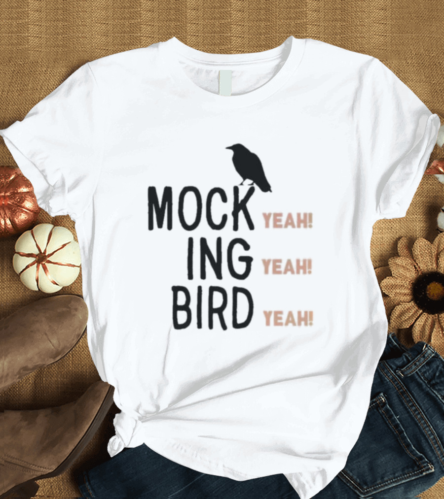 MOCKINGBIRD YEAH YEAH YEAH T-Shirt